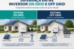 comparação entre inversor on grid e off grid em sistema de energia solar